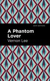 A Phantom Lover (eBook, ePUB)