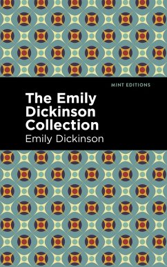 The Emily Dickinson Collection (eBook, ePUB) - Dickinson, Emily