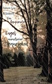 Ein flammender Engel unendlicher Traurigkeit (eBook, ePUB)