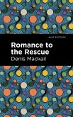 Romance to the Rescue (eBook, ePUB)