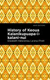 History of Keoua Kalanikupuapa-i-kalani-nui (eBook, ePUB)
