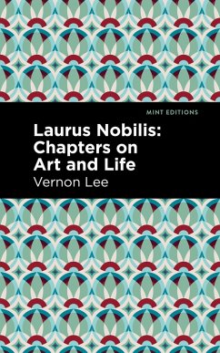 Laurus Nobilis (eBook, ePUB) - Lee, Vernon