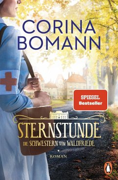Sternstunde / Waldfriede-Saga Bd.1 - Bomann, Corina