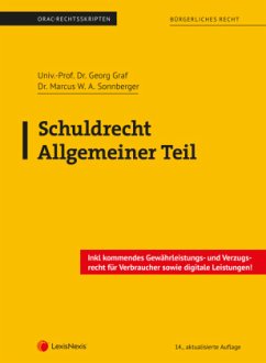 Schuldrecht Allgemeiner Teil (Skriptum) - Graf, Georg;Sonnberger, Marcus W. A.