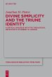 Divine Simplicity and the Triune... - Bild 1