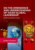 On the Emergence and Understanding of Asian Global Leadership (eBook, ePUB)