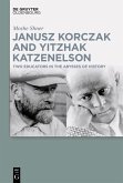 Janusz Korczak and Yitzhak Katzenelson (eBook, ePUB)