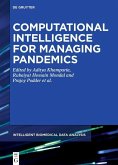 Computational Intelligence for Managing Pandemics (eBook, ePUB)