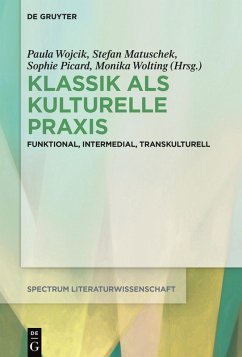 Klassik als kulturelle Praxis (eBook, ePUB)