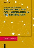 Innovation and Collaboration in the Digital Era (eBook, ePUB)