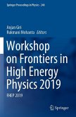 Workshop on Frontiers in High Energy Physics 2019