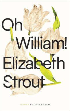 Oh, William! - Strout, Elizabeth