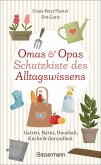 Omas und Opas Schatzkiste des Alltagswissens