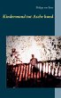 Kindermund tut Asche kund (eBook, ePUB) - Bild 1