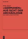 &quote;Germanen&quote; aus Sicht der Archäologie (eBook, ePUB)