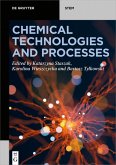 Chemical Technologies and Processes (eBook, ePUB)