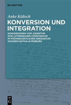 Konversion und Integration (eBook, ePUB) - Költsch, Anke