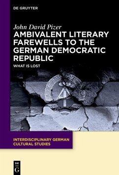 Cover Ambivalent Literary Farewells to the German Democratic Republic (eBook, ePUB)