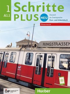 Schritte plus Neu 1 - Österreich. Kursbuch und Arbeitsbuch mit Audios online - Bovermann, Monika;Niebisch, Daniela;Penning-Hiemstra, Sylvette