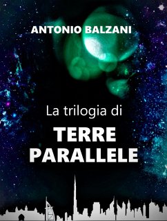 Terre Parallele (eBook, ePUB) - Balzani, Antonio