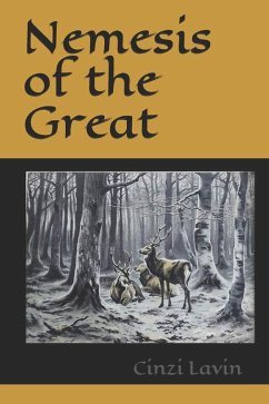 Nemesis of the Great (eBook, ePUB) - Lavin, Cinzi