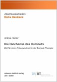 Die Biochemie des Burnouts (eBook, ePUB)