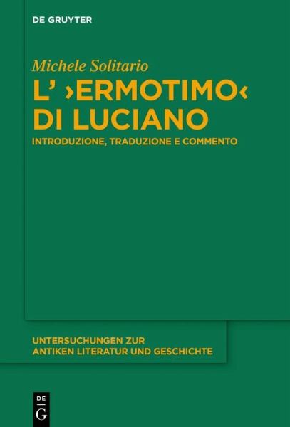 L' >Ermotimo< di Luciano (eBook, ePUB)
