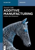 Additive Manufacturing (eBook, ePUB)