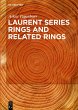 Laurent Series Rings and Related Rings... - Bild 1
