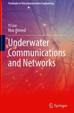 Underwater Communications and Networks - Lou, Yi;Ahmed, Niaz