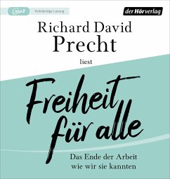 Freiheit für alle - Precht, Richard David