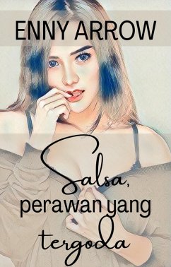 Salsa, Perawan yang Tergoda (eBook, ePUB) - Arrow, Enny