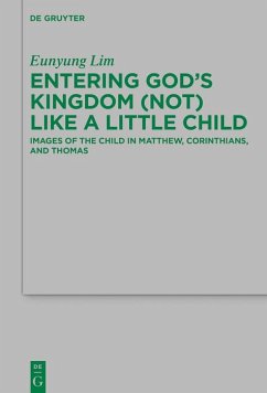 Cover Entering God's Kingdom (Not) Like A Little Child (eBook, ePUB)