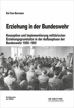 Erziehung in der Bundeswehr (eBook, ePUB) - Bormann, Kai Uwe