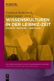 Wissenskulturen in der Leibniz-Zeit (eBook, ePUB)