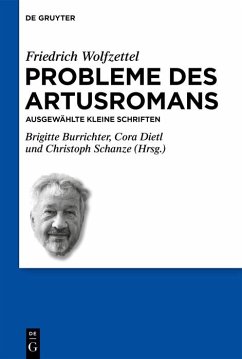 Probleme des Artusromans (eBook, ePUB) - Wolfzettel, Friedrich