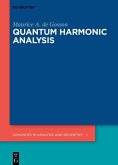 Quantum Harmonic Analysis (eBook, ePUB)