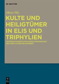 Cover Kulte und Heiligtümer in Elis und Triphylien (eBook, ePUB)