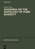Avicenna on the Ontology of Pure Quiddity (eBook, ePUB)