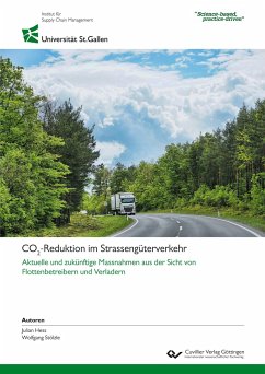 CO2-Reduktion im Strassengüterverkehr - Stölzle, Wolfgang; Hess, Julian