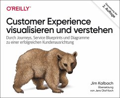 Customer Experience visualisieren und verstehen - Kalbach, Jim