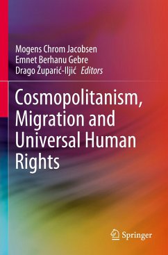 Cosmopolitanism, Migration and Universal Human Rights