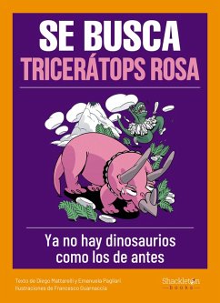 Se busca tricerátops rosa (eBook, ePUB) - Mattarelli, Diego; Pagliari, Emanuela