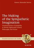 The Making of the Sympathetic Imagination (eBook, ePUB)