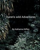 Karen's Wild Adventures (eBook, ePUB)