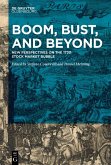 Boom, Bust, and Beyond (eBook, ePUB)