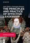 The Principles and Practice of Effective Leadership (eBook, ePUB)