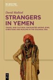 Strangers in Yemen (eBook, ePUB)