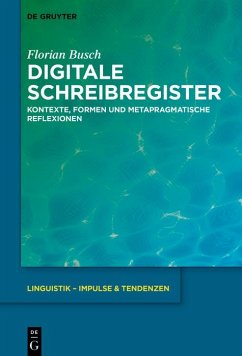 Digitale Schreibregister (eBook, ePUB) - Busch, Florian