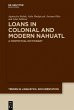 Loans in Colonial and Modern Nahuatl... - Bild 1